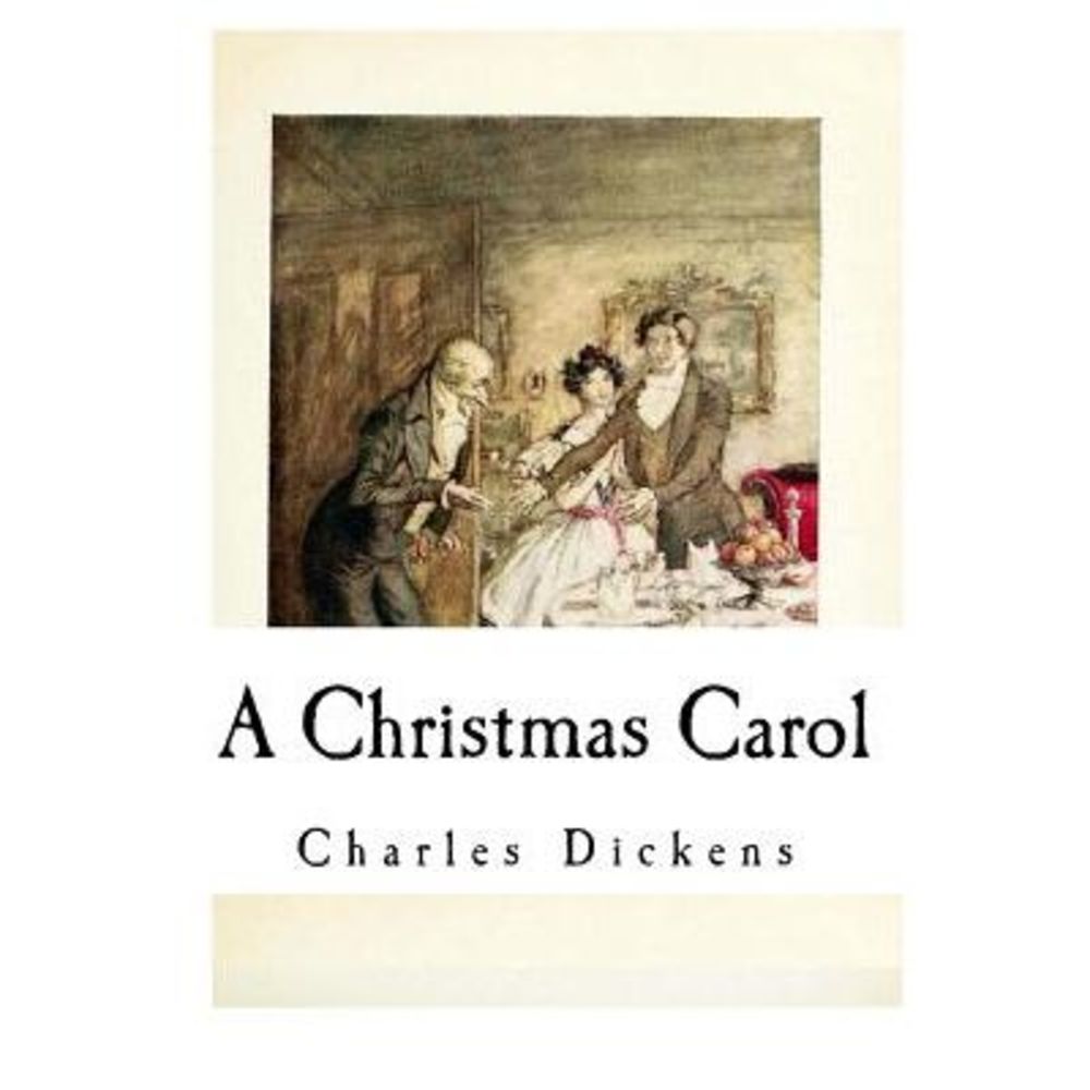 A Christmas Carol -- Charles Dickens